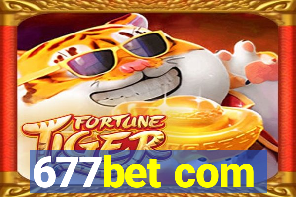 677bet com